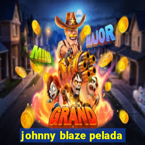 johnny blaze pelada